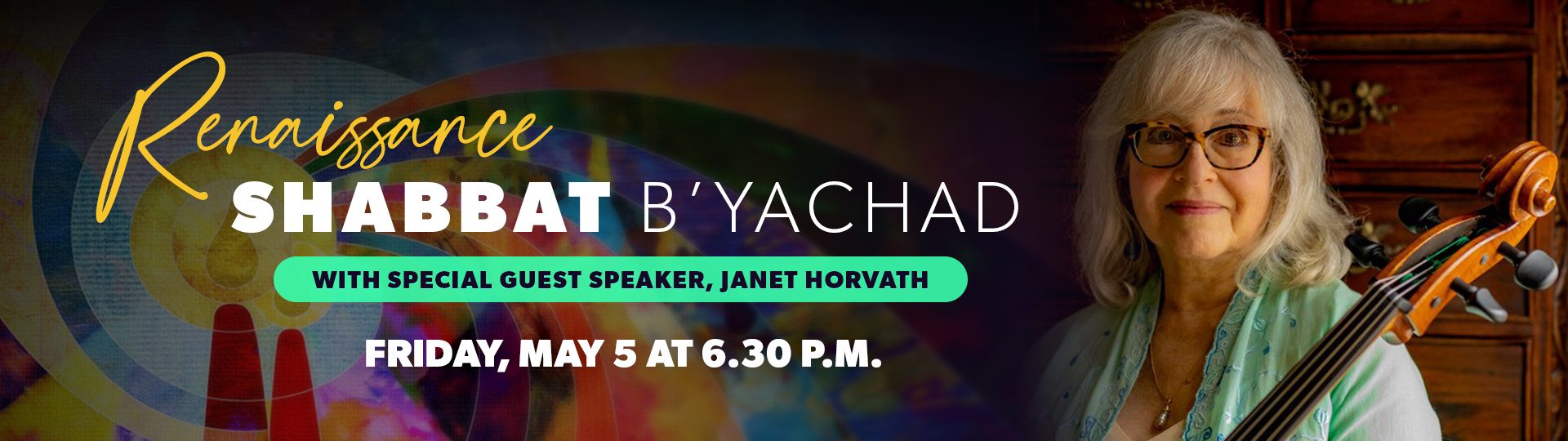Kabbalat Shabbat and dinner with Janet Horvath